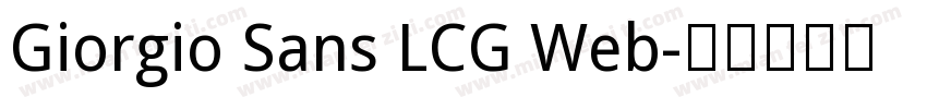 Giorgio Sans LCG Web字体转换